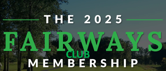 7 DAY FAIRWAYS CLUB- 2025-2026 GOLF SEASON