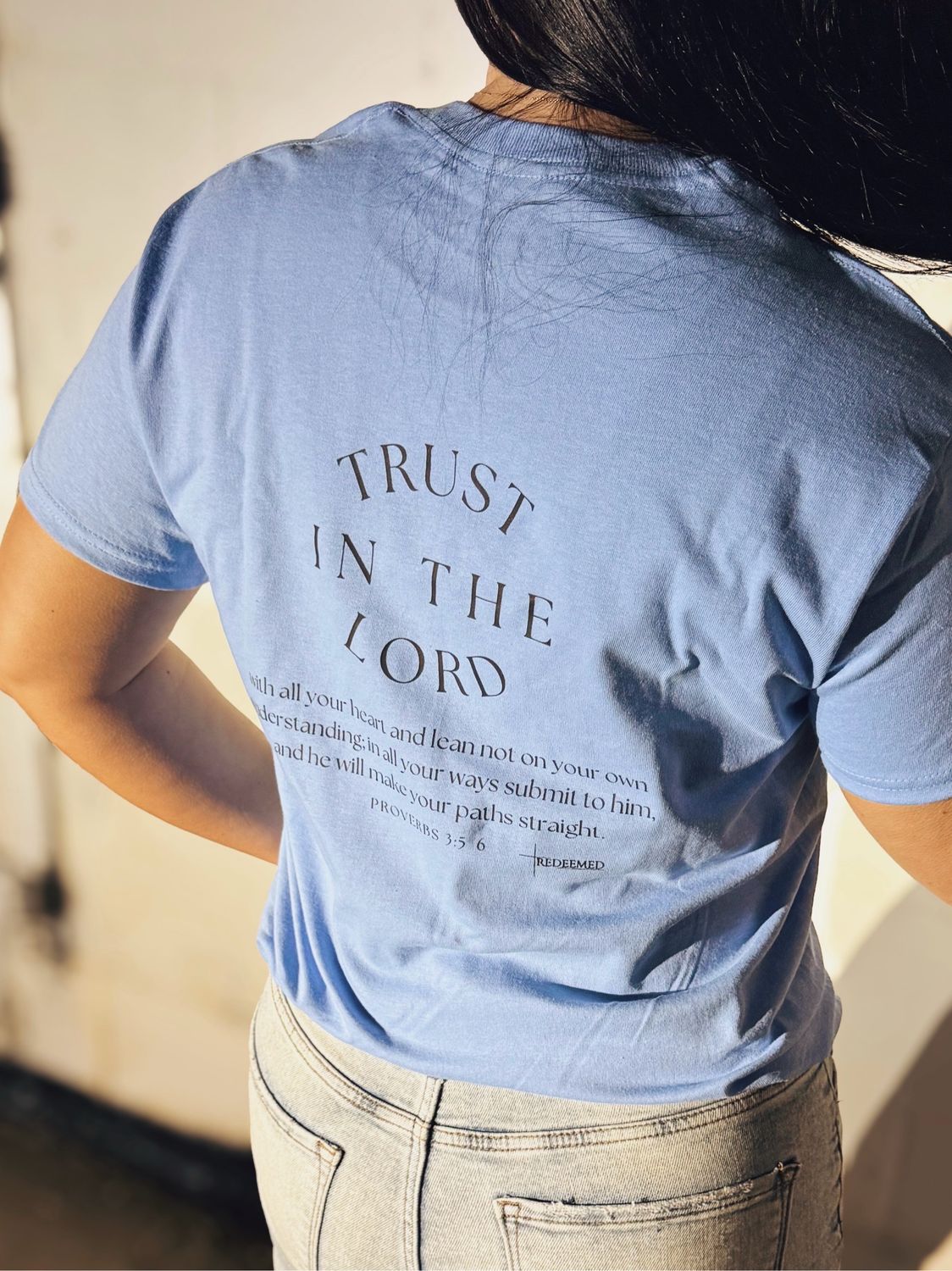 Trust In The Lord Tee