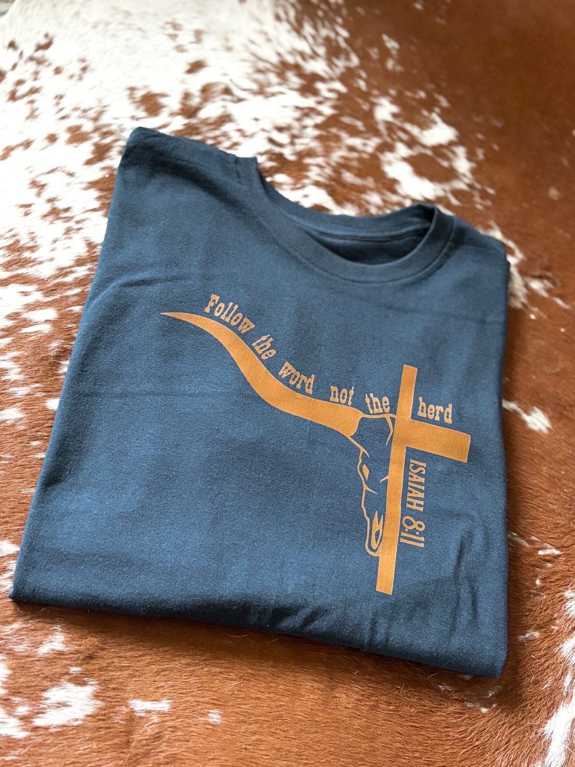 Follow The Word Longhorn Tee