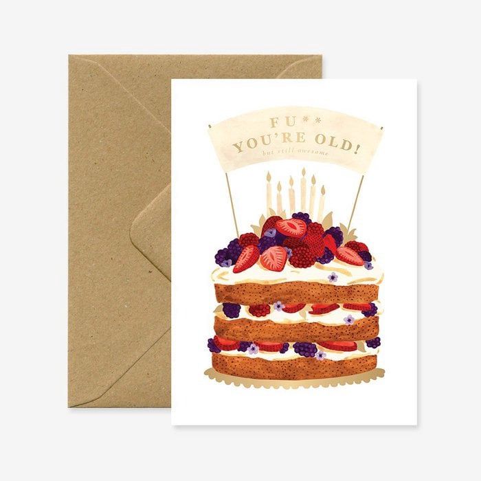 Kaart F*ck you&#39;re old! - Birthday