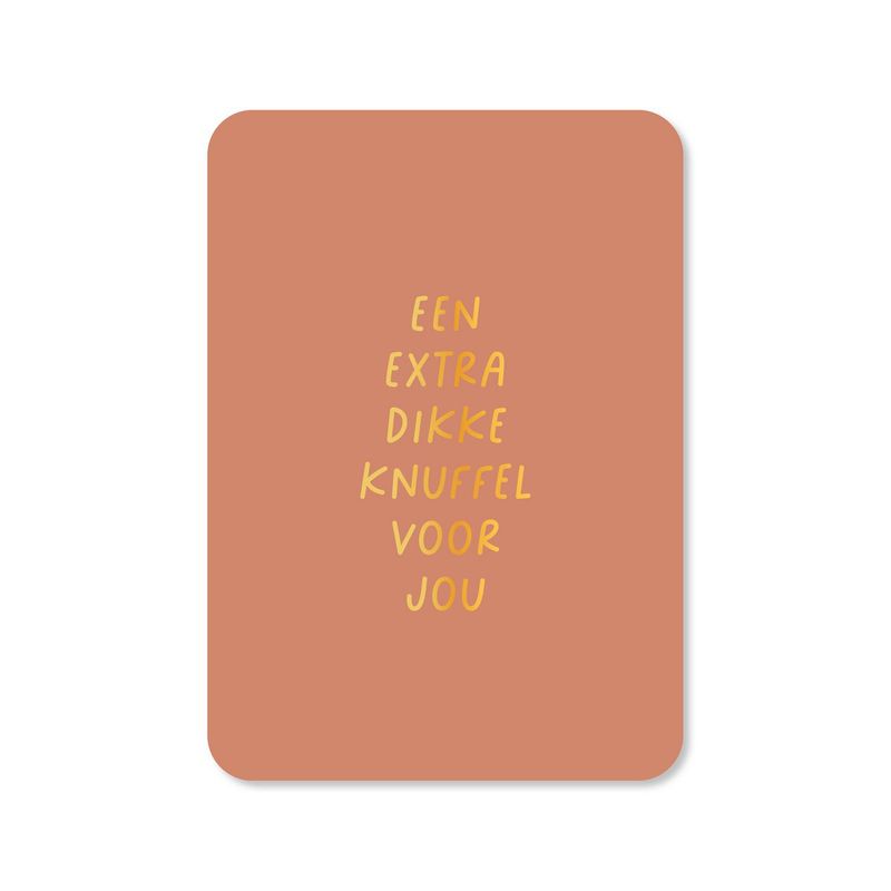 Kaart Een extra dikke knuffel voor jou (met goudfolie)