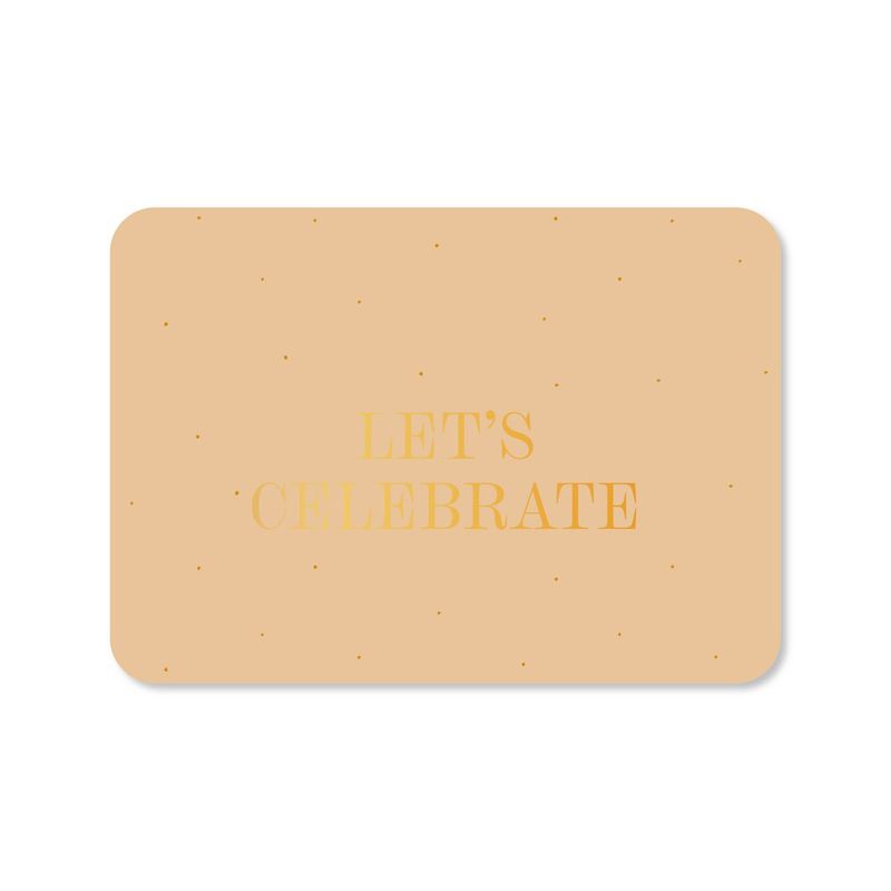 Kaart Let&#39;s celebrate (met goudfolie)