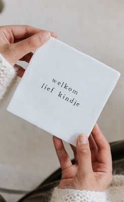 Tegel - welkom lief kindje