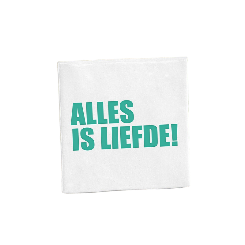 Tegeltje - Alles is liefde! - wit