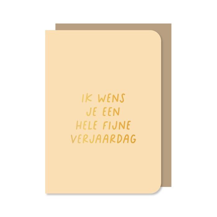 Dubbele kaart met envelop | Ik wens je een fijne verjaardag - met goudfolie”