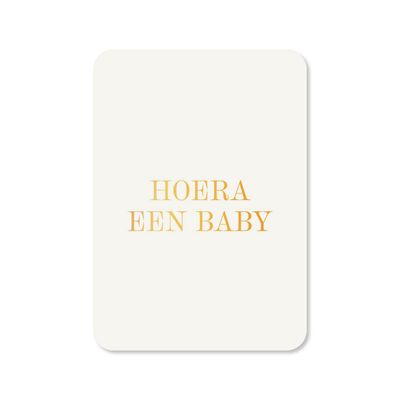 Kaart Hoera een baby (met goudfolie)