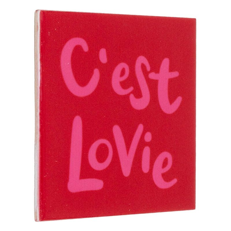 Tegeltje – &#39;C&#39;ést lovie