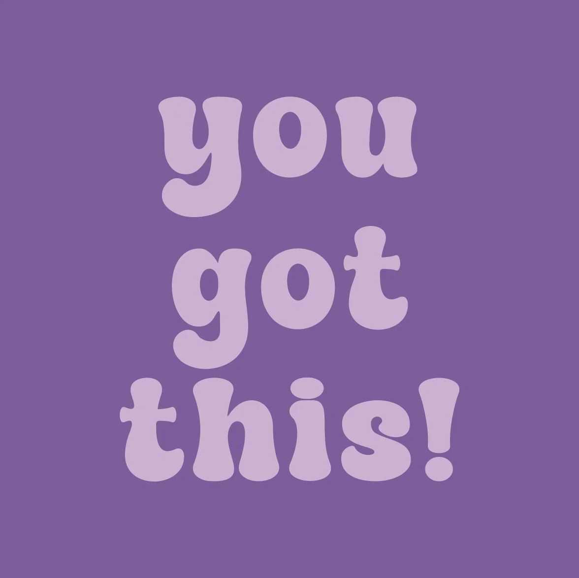 Tegeltje &#39;You got this&#39;