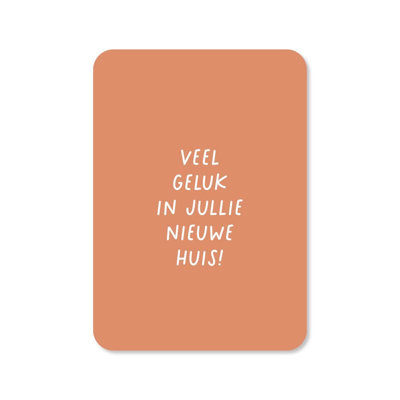 Kaart Veel geluk in jullie nieuwe huis