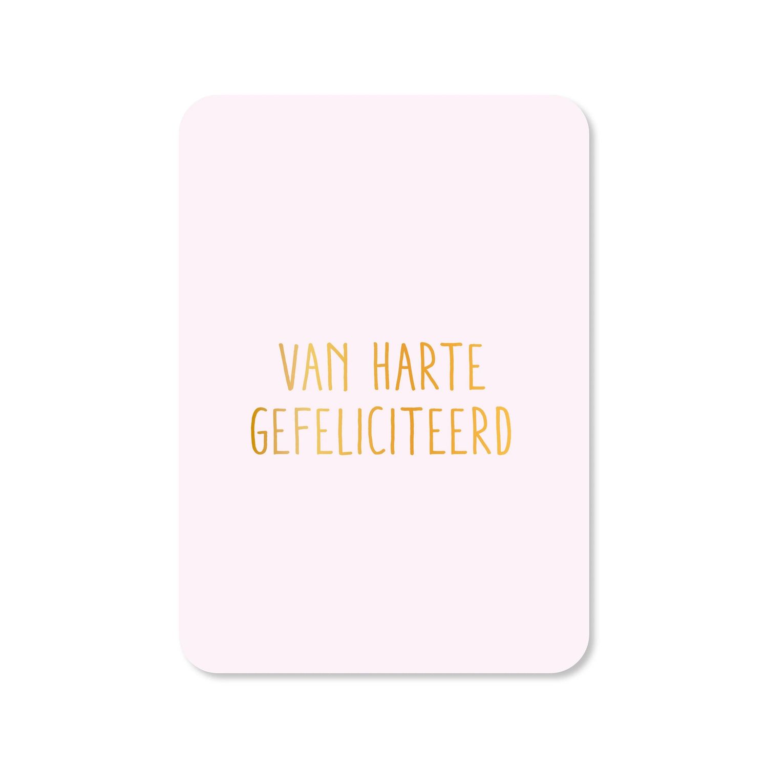 Kaart Van harte gefeliciteerd lila (met goudfolie)