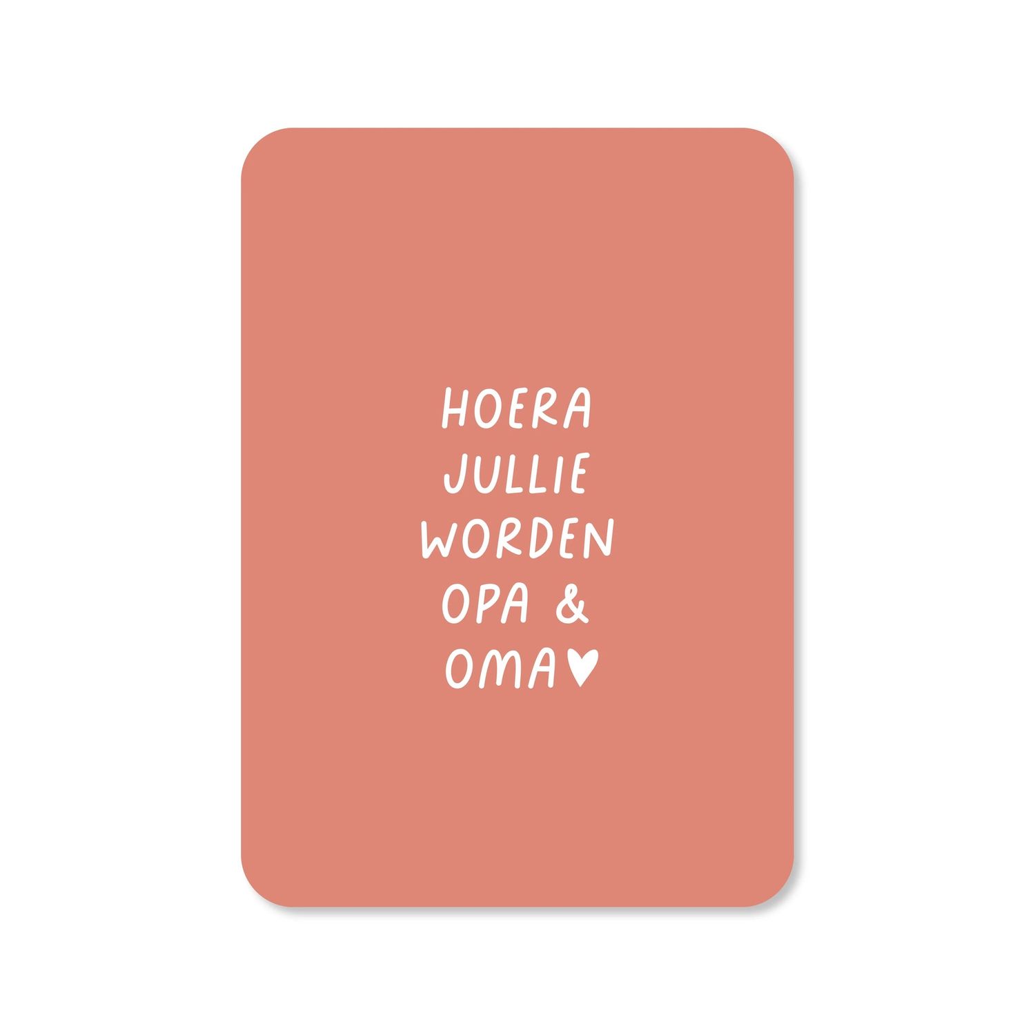 Kaart Hoera jullie worden opa &amp; oma