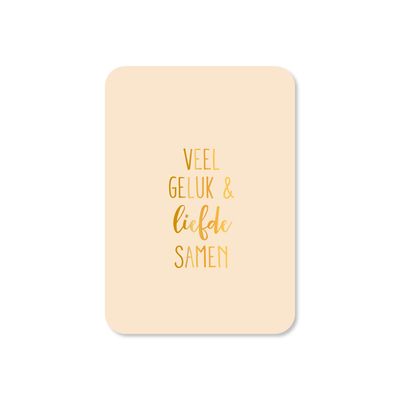 Minikaart Veel geluk &amp; liefde samen (met goudfolie)