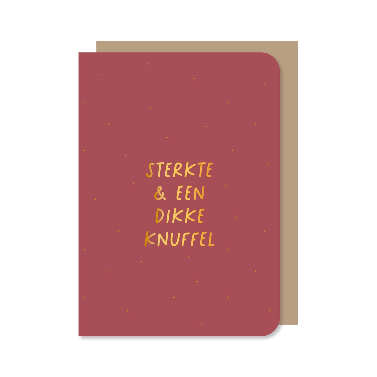 Dubbele kaart met envelop | Sterkte &amp; een dikke knuffel - met goudfolie