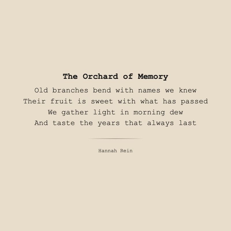 The Orchard of Memory