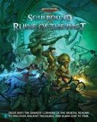 Warhammer Age of Sigmar - Soulbound RPG - Ruins of the Past