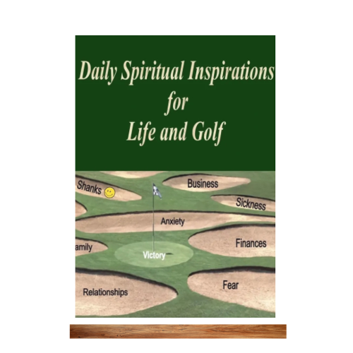 Daily Inspirations for Life and Golf