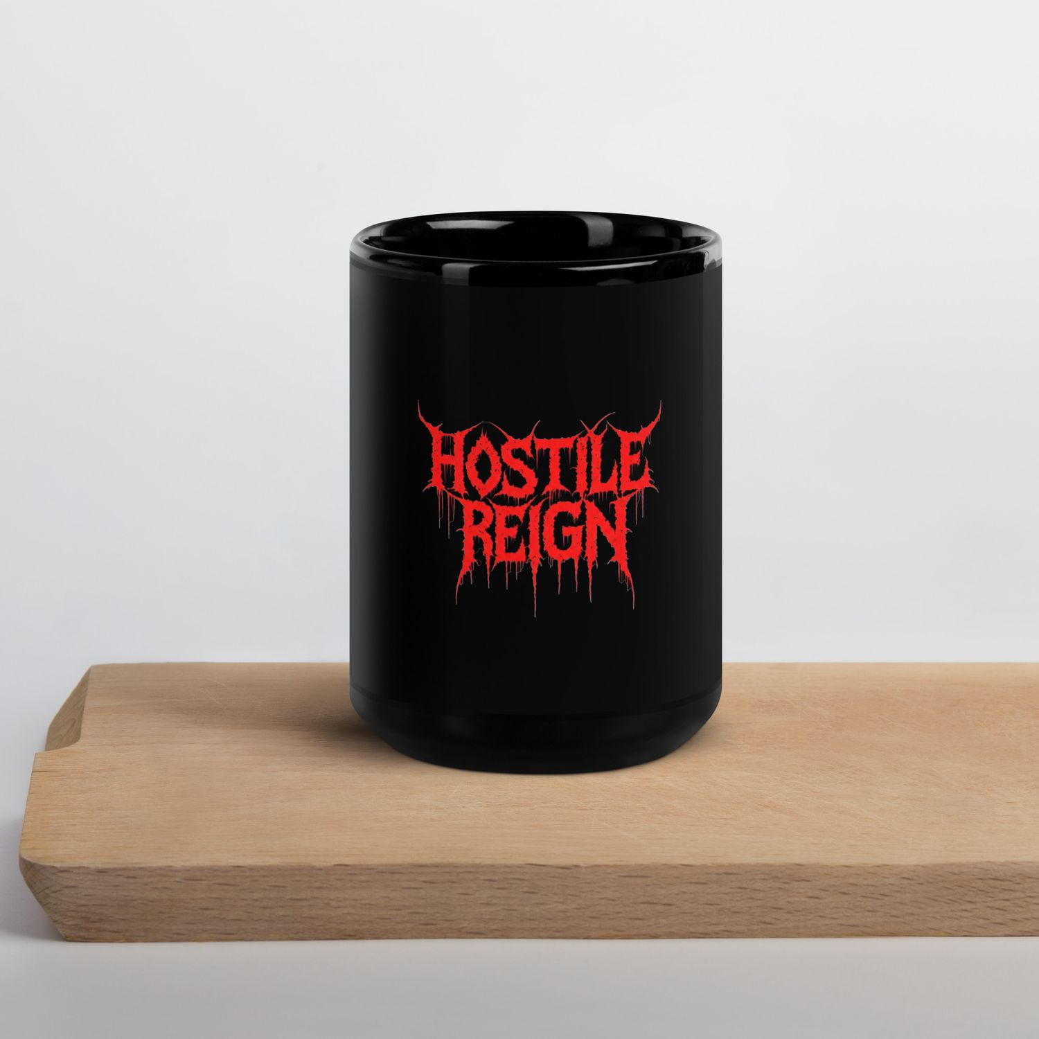 Black Glossy Mug BLACK COFFEE HOSTILE REIGN