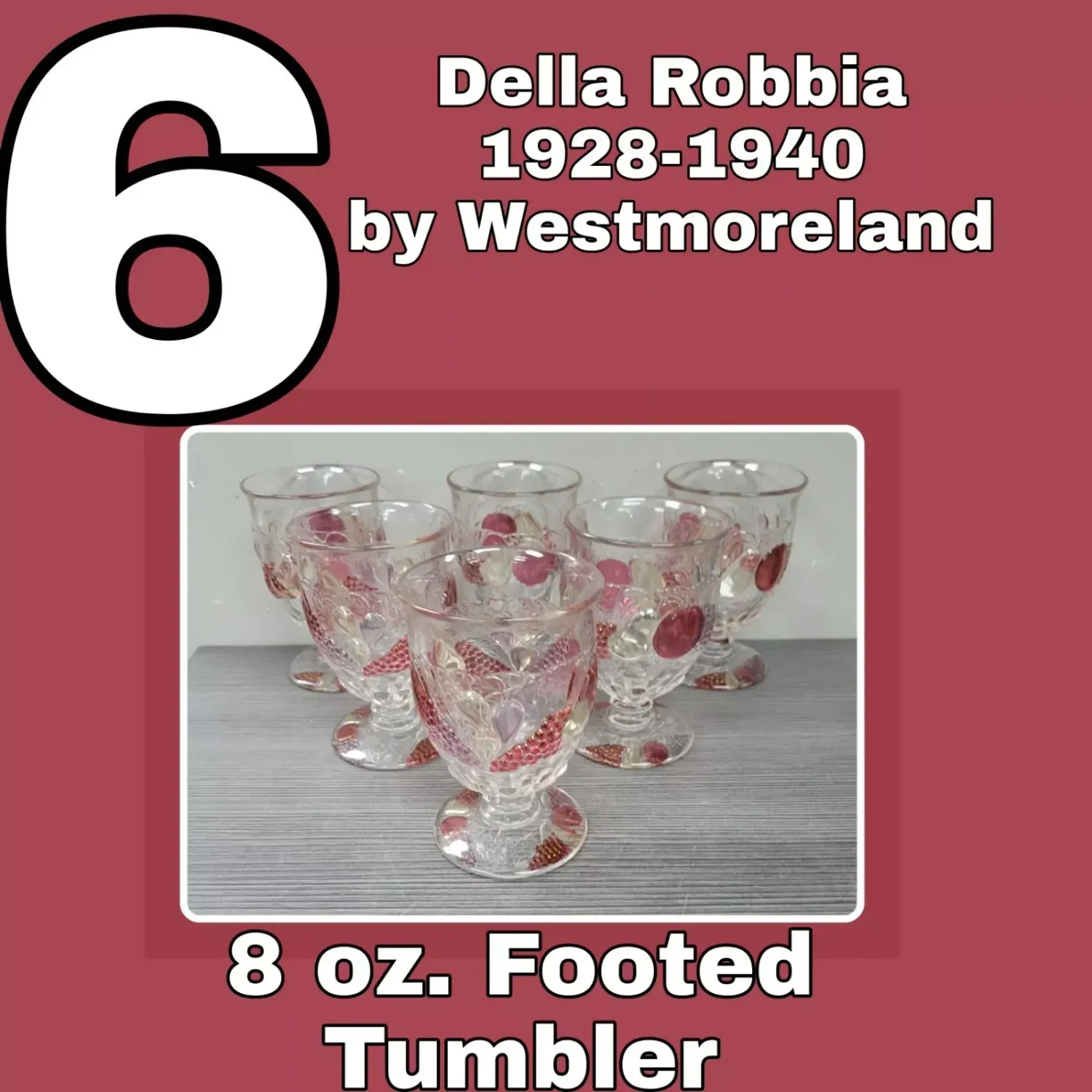 8 Oz Footed Tumbler Della Robbia VINTAGE westmoreland glass 1930's depression x6