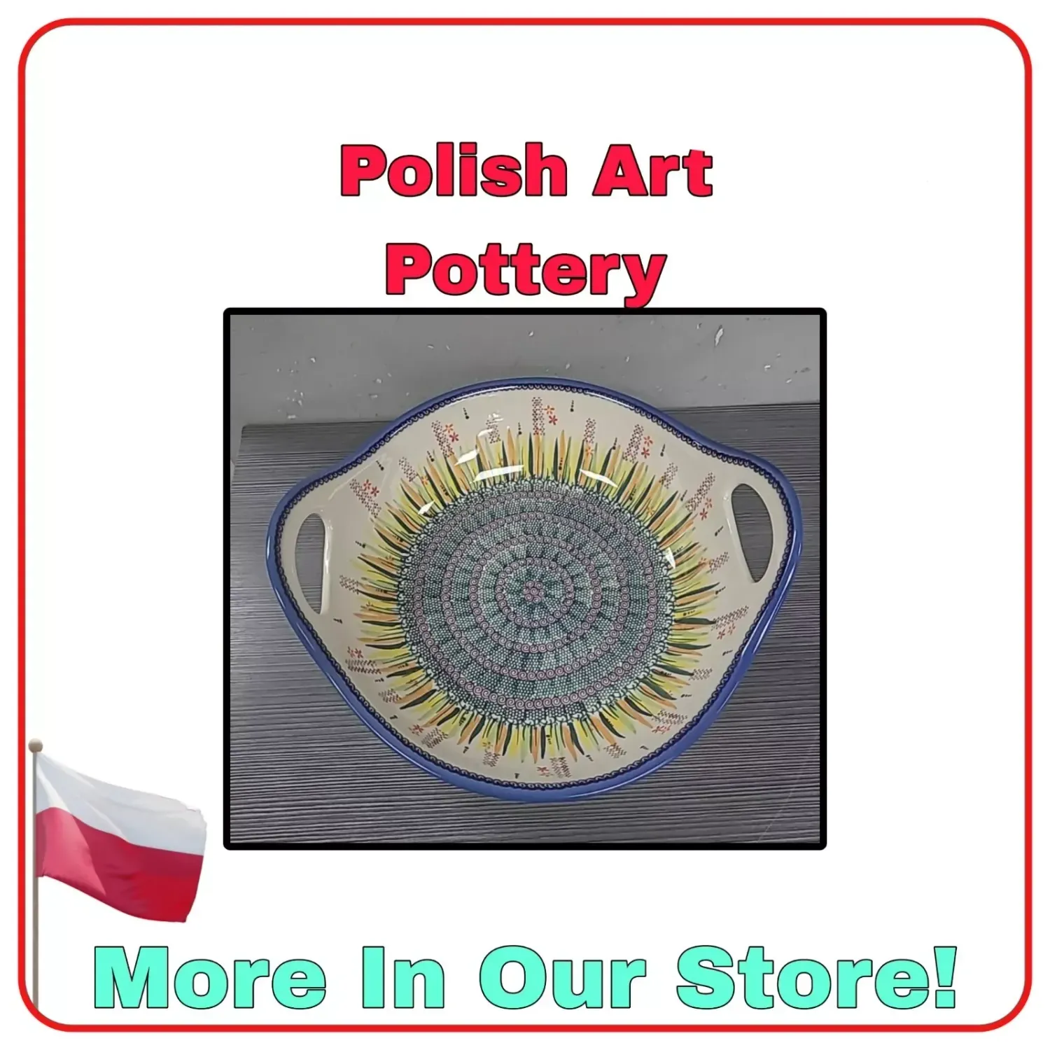 Polish Pottery Medium 12" Serving Bowl w Handles in Unikat folk art Pattern