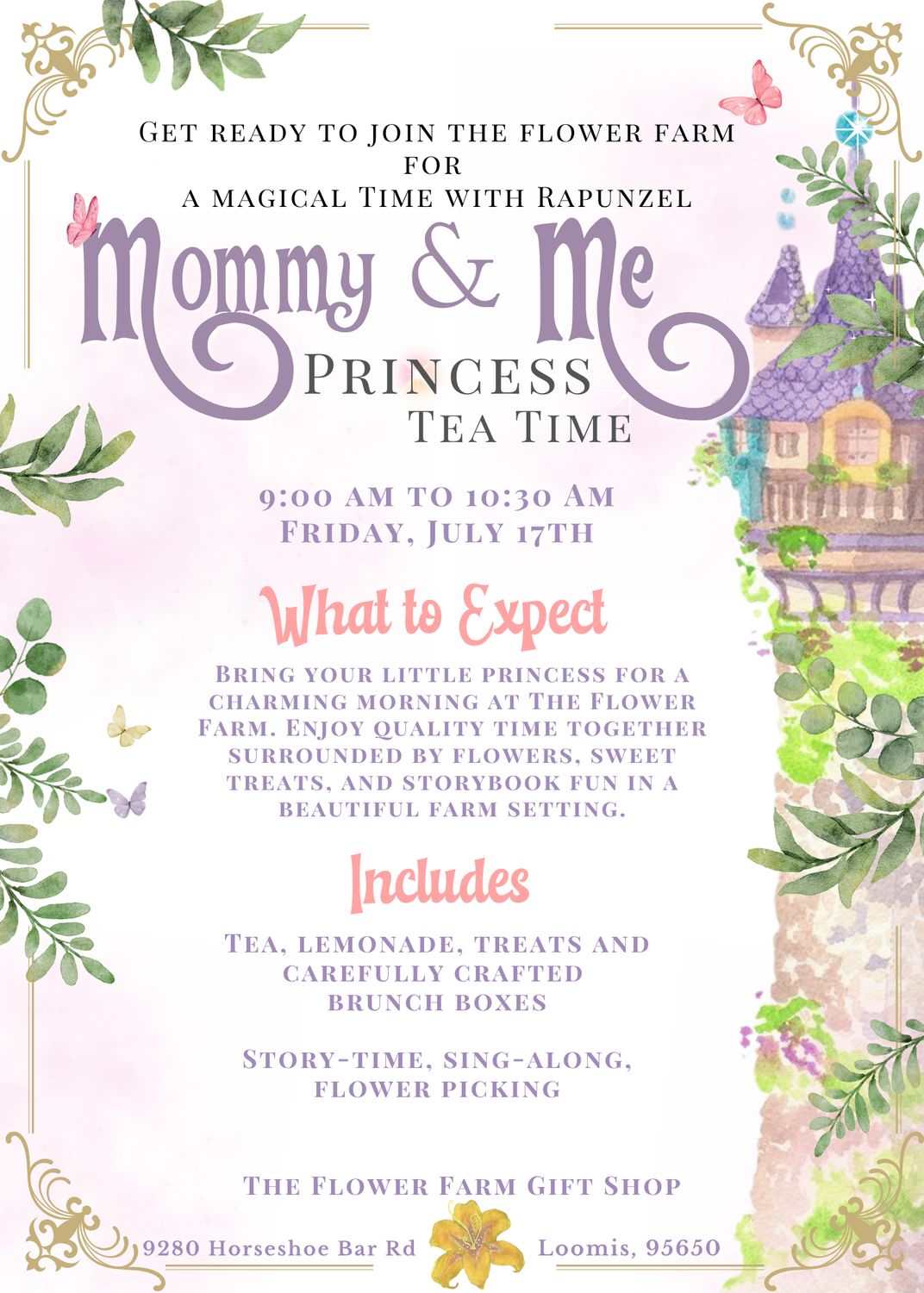 Tea Party with Rapunzel July 17th, 9:00 AM - 10:30 AM