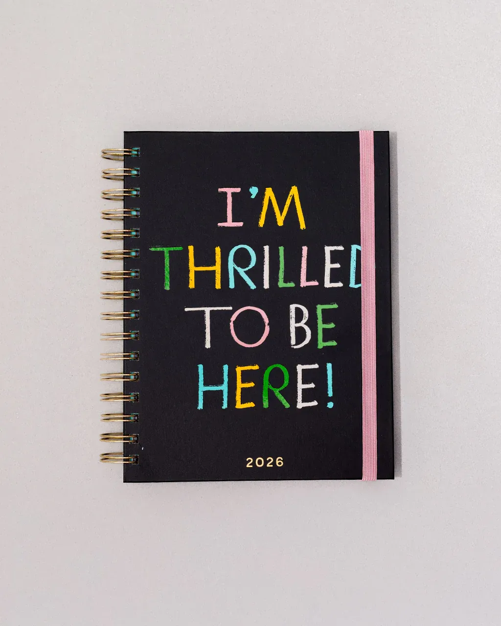 Thrilled To Be Here 2026 Planner