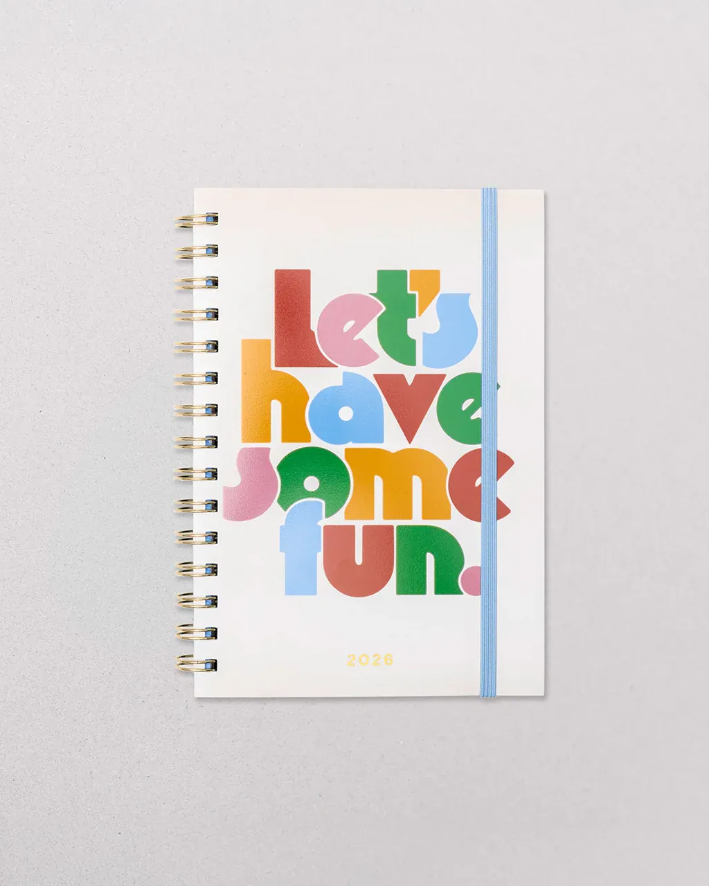 Lets Have Some Fun 2026 Planner