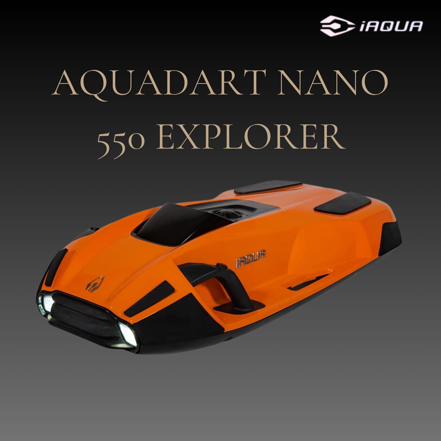 AQUADART NANO 550 EXPLORER AQUADART NANO 550 EXPLORER