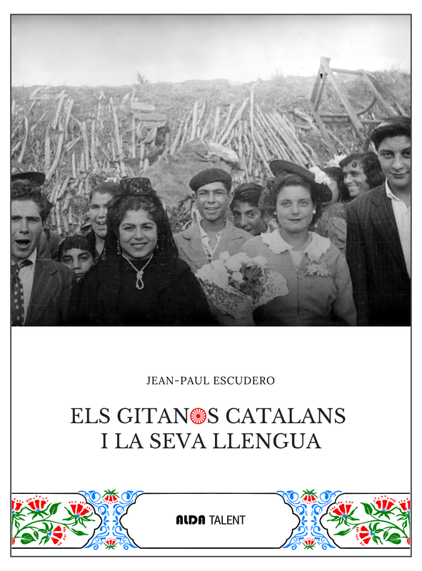 Els gitanos catalans i la seva llengua