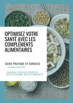 Optimisez votre Santé avec les Compléments Alimentaires : Guide Pratique et Conseils