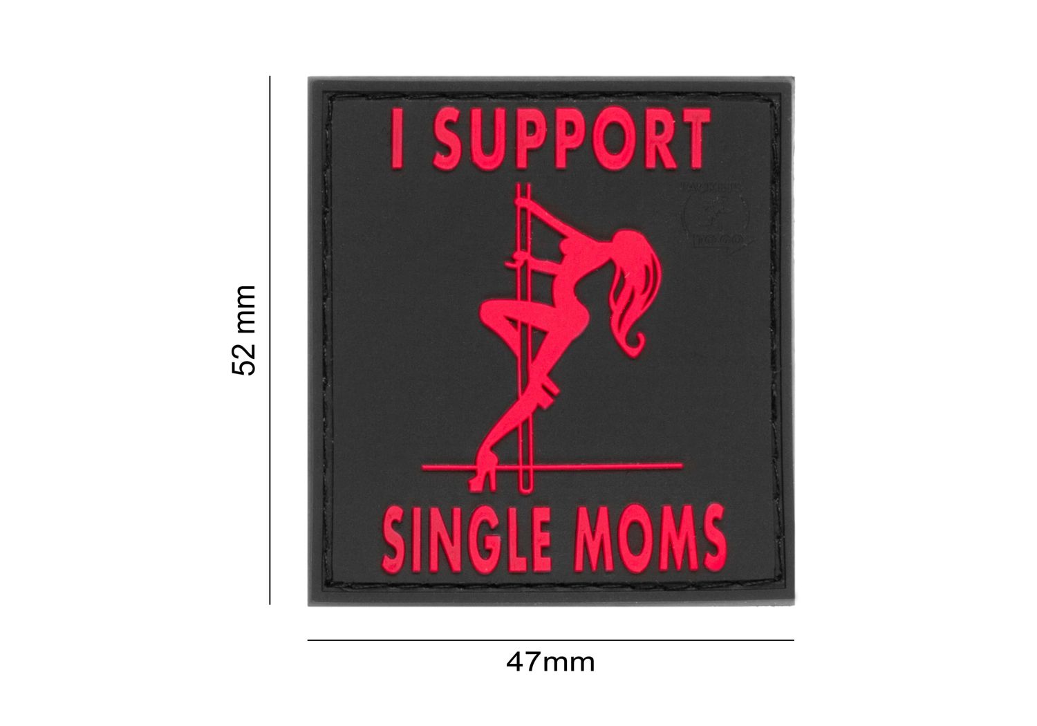 I support single moms PVC Patch - Rood