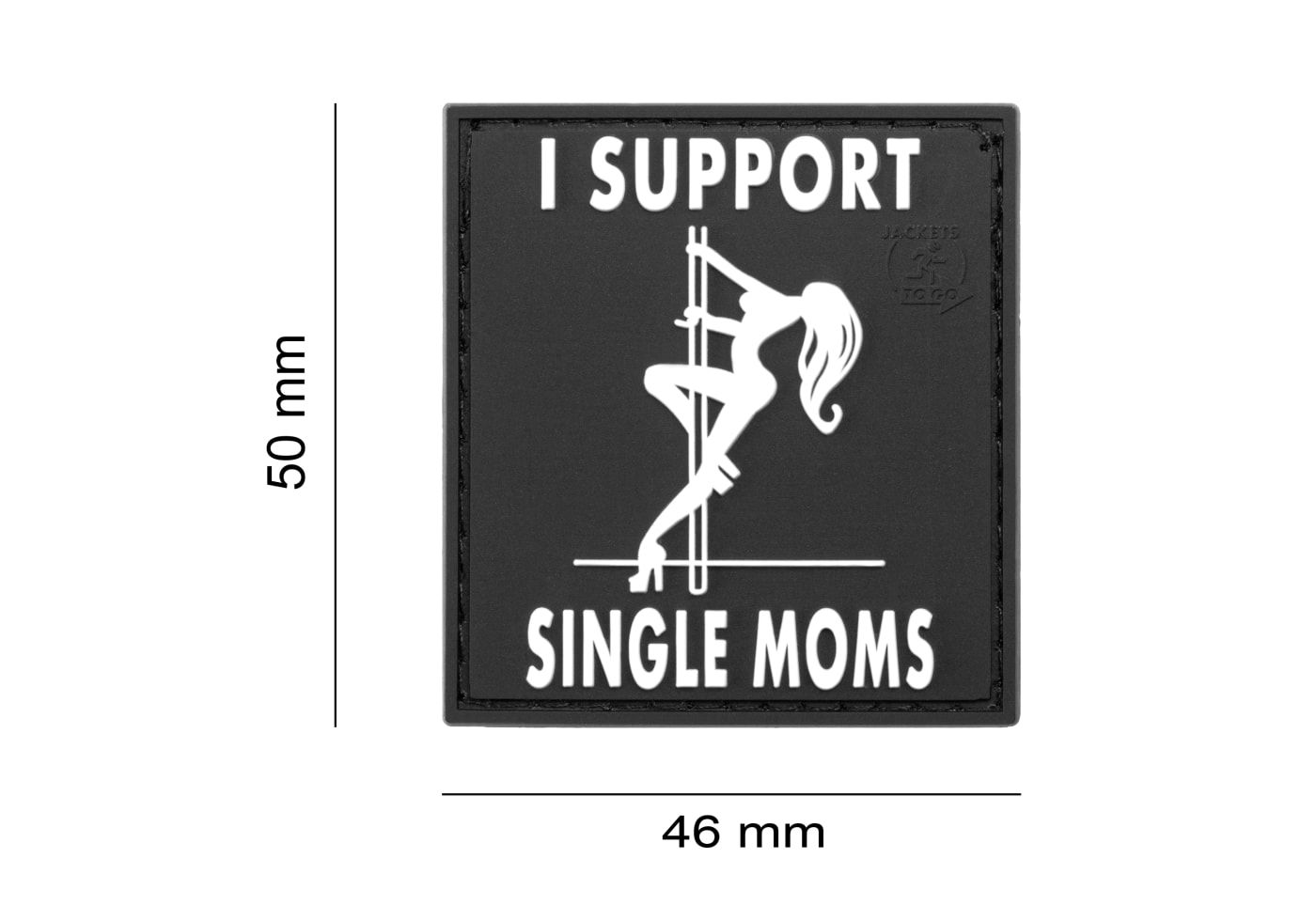 JTG I support single moms PVC Patch - Zwart/Wit