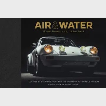 Air &amp; Water Rare Porsches 1956-2019