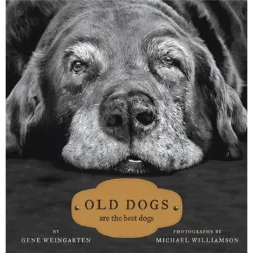 Old Dogs; By Gene Weingarten