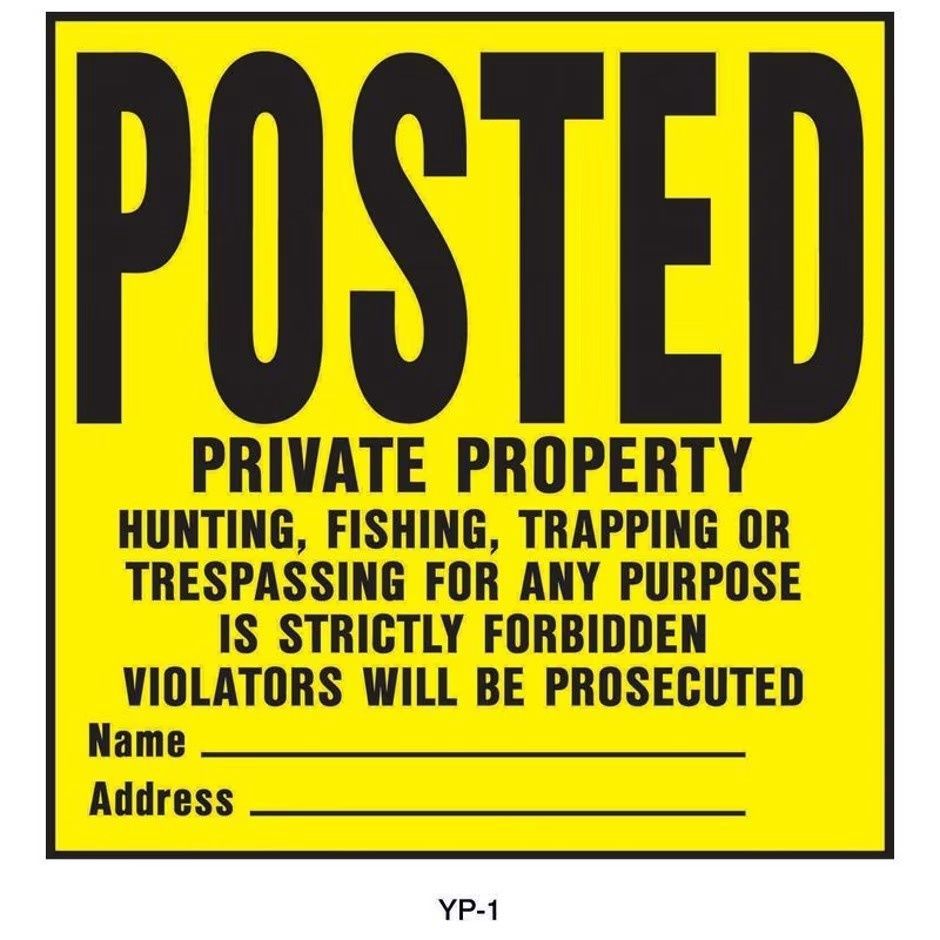 POSTED PRIVATE PROPERTY SIGN, Size: 11x11in