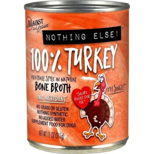 Against the Grain Nothing Else One Ingredient Turkey Dog Food