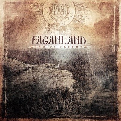 PAGANLAND &quot;Wind of Freedom&quot; 2013 CD