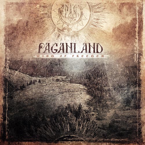 PAGANLAND &quot;Wind of Freedom&quot; 2013 CD