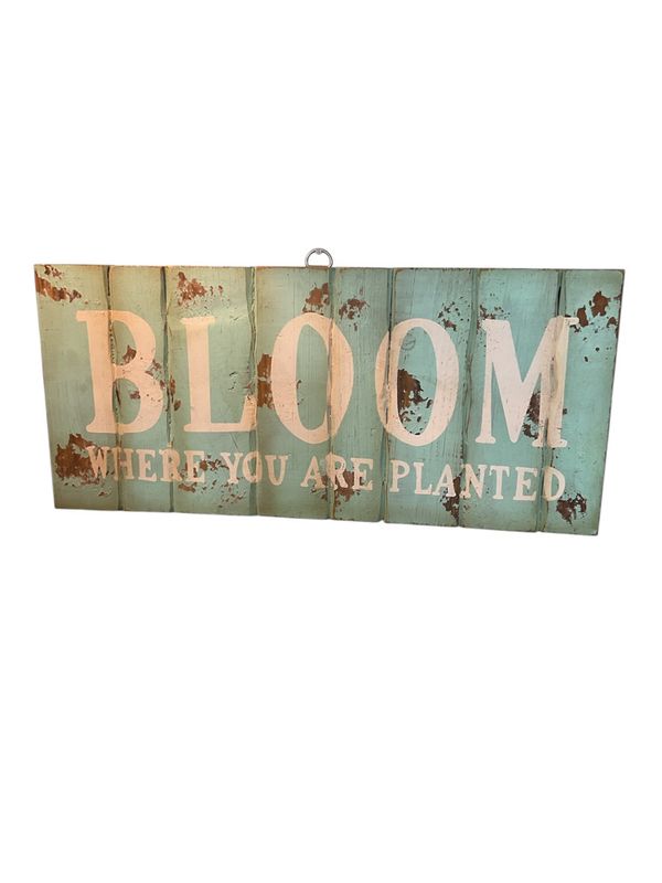 Bloom Painted Wooden Sign