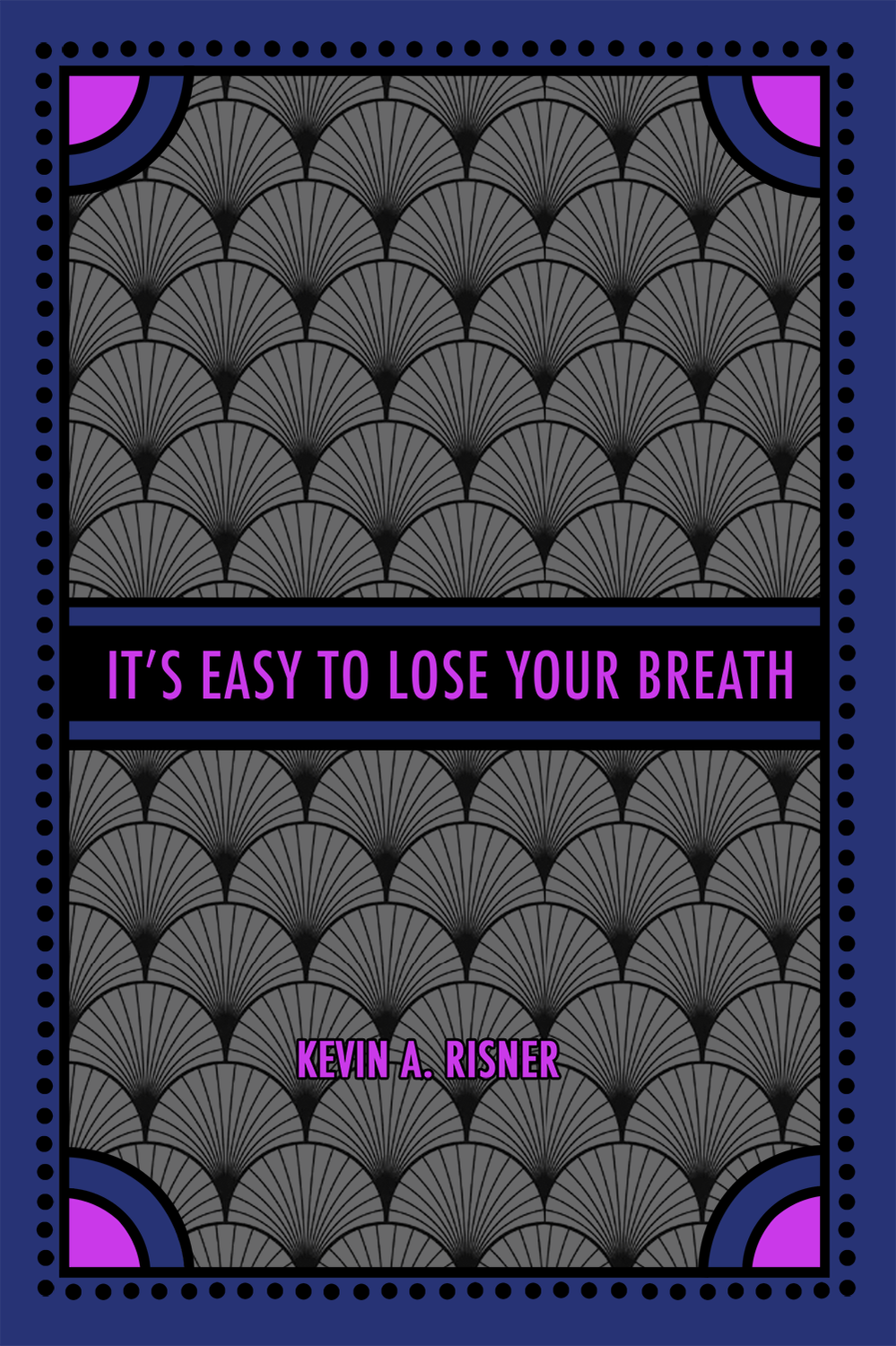 It's Easy to Lose Your Breath It's Easy to Lose Your Breath