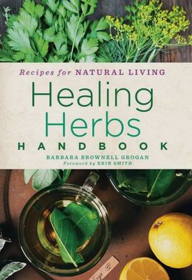 Healing Herbs Handbook