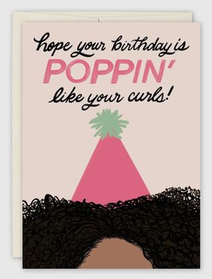 Poppin' Curls Birthday Card