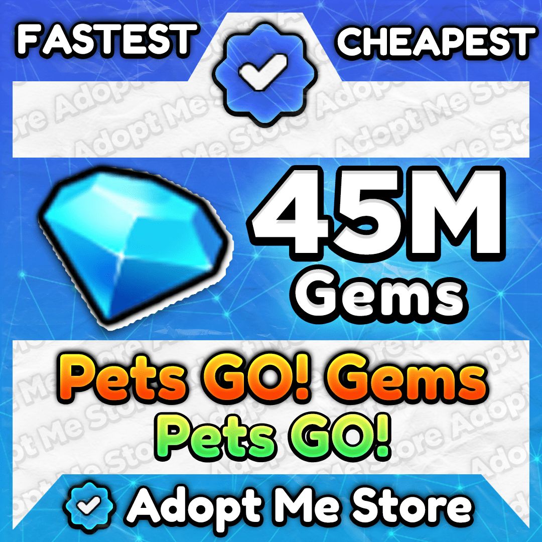 Pets Go - 45 Million Gems