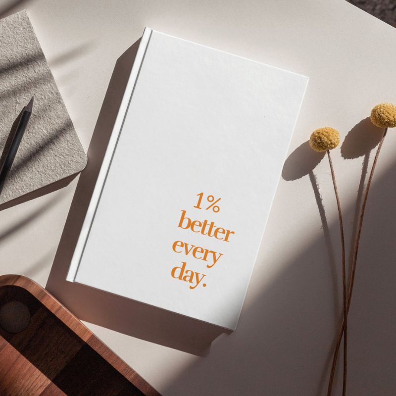 1% Better Everyday - Premium Hardcover Diary: 2-in-1 Productivity &amp; Meeting Planner to Save 1 Hour Daily