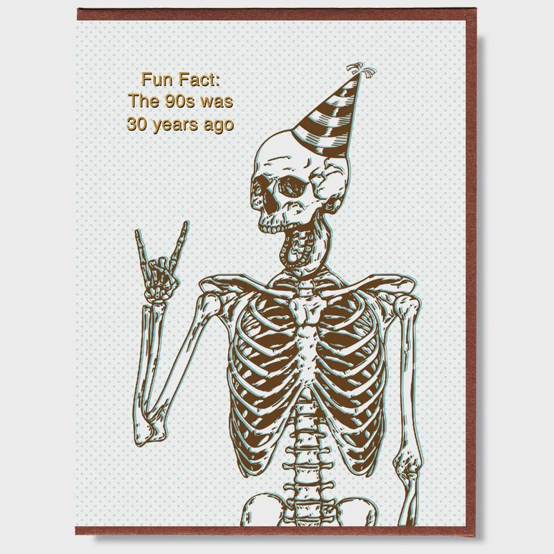 TF-90s The 90s Was 30 Years Ago Card