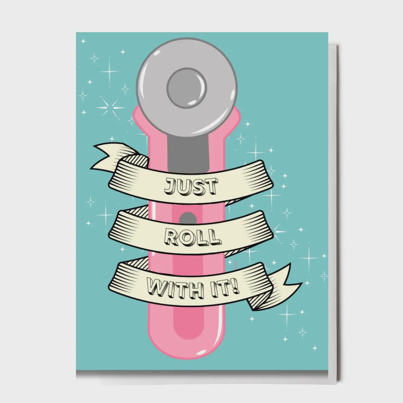 TSL C2404 Just Roll with It Greeting Card