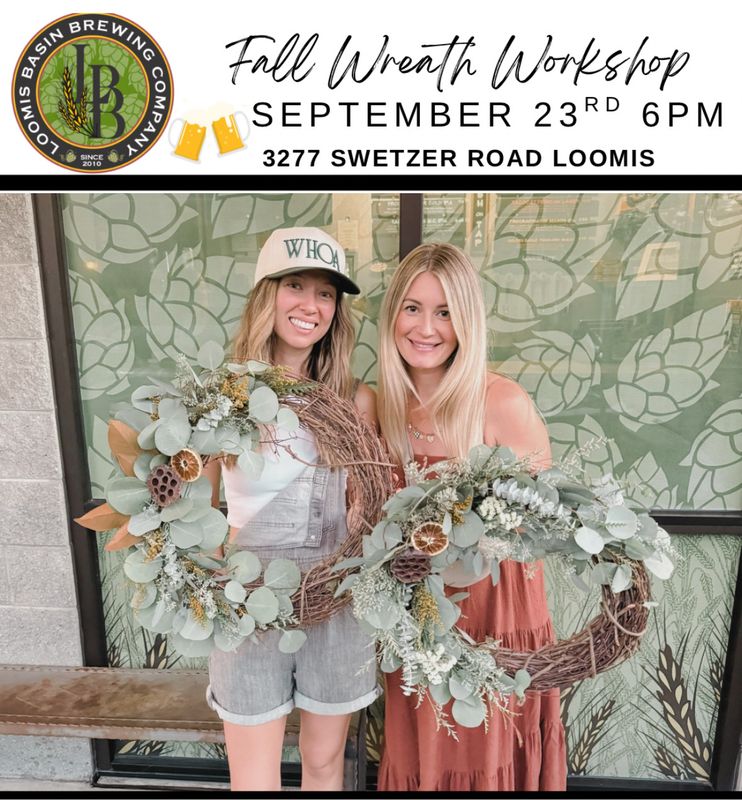 Fall Wreath Workshop Loomis Basin Brewery September 23rd 6pm