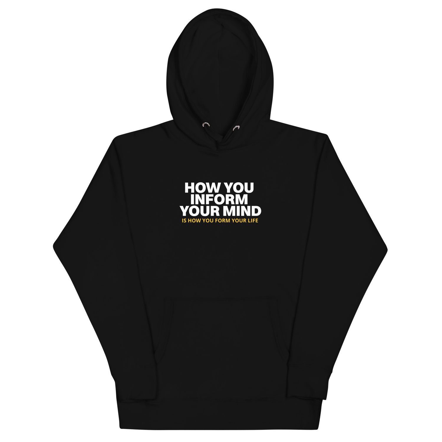 Inform Your Mind Hoodie