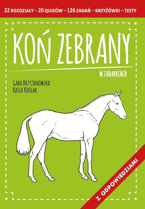 Koń zebrany w zadaniach