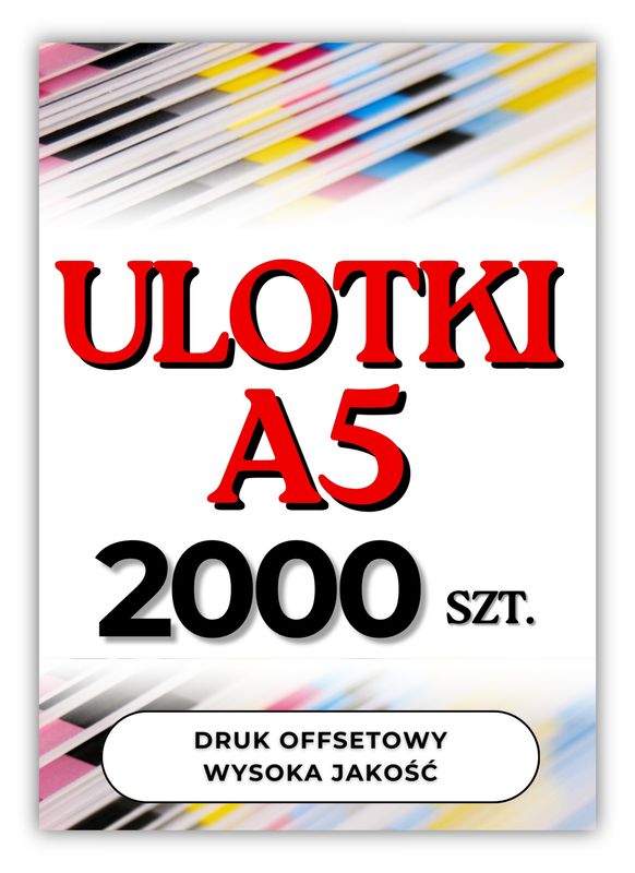 Ulotki A5 2000 szt. jednostronne, dwustronne