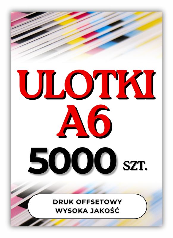 Ulotki A6 5000 szt. jednostronne, dwustronne